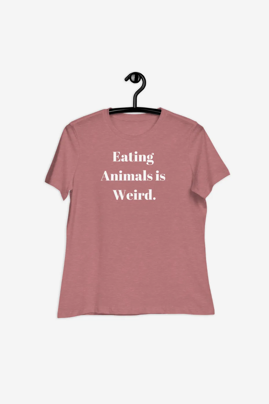 Eating Animals Is Weird Women's Relaxed T-Shirt